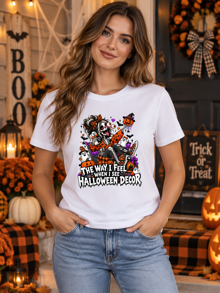 Lisa's Little Shoppe The Way I Feel When I See HALLOWEEN Decor Tee