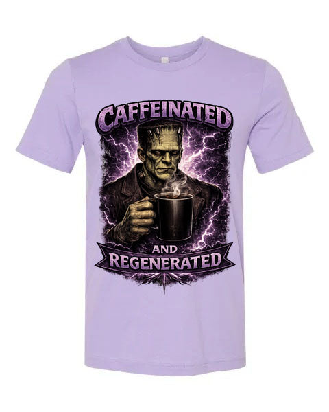 Lisa's Little Shoppe Caffeinated & Regenerated Frankenstein Tee