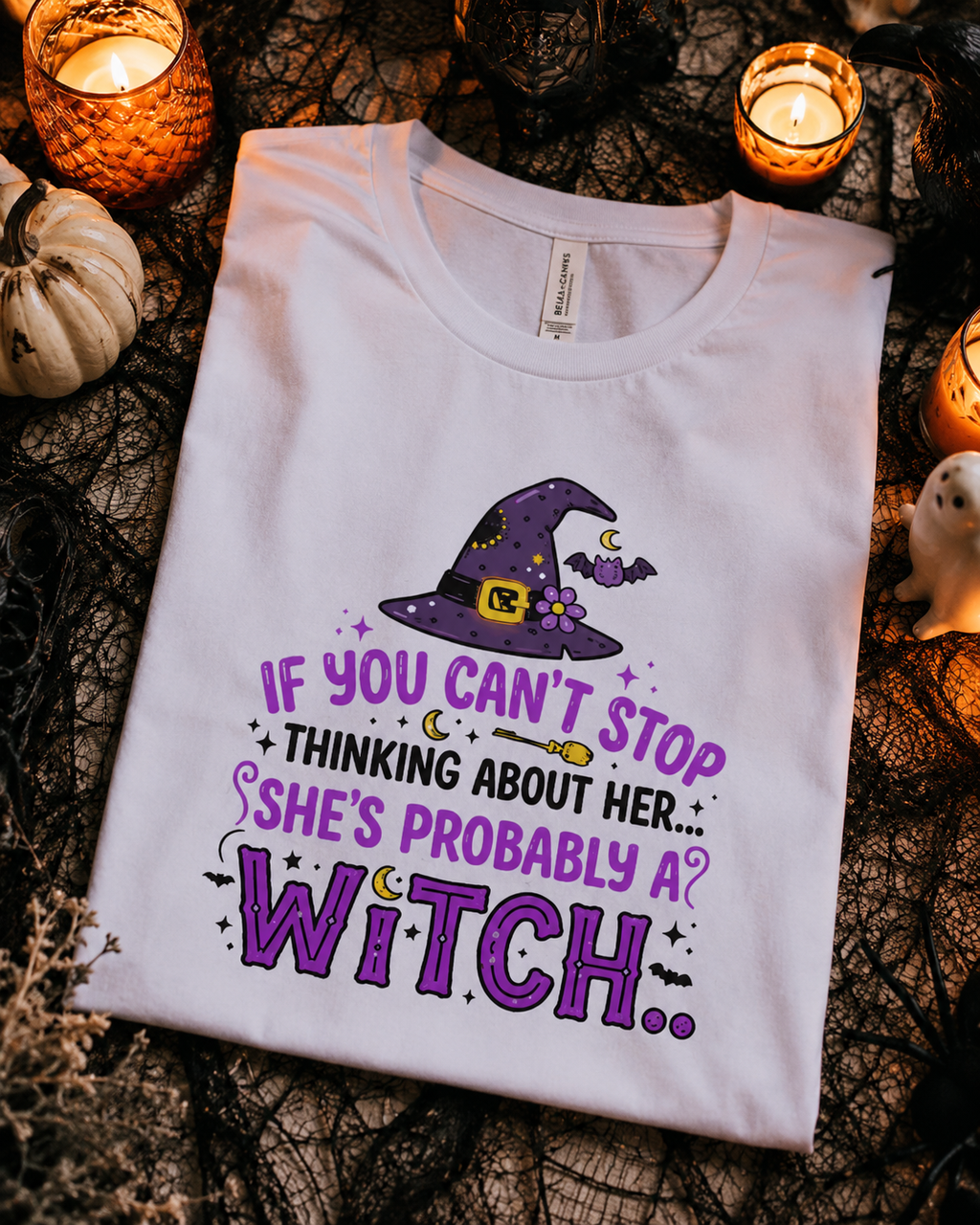Lisa's Little Shoppe If You Can't Stop Thinking About Her She's Probably a Witch... Tank Top