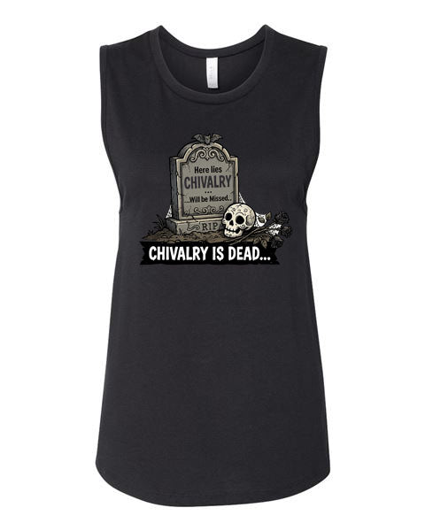 Lisa's Little Shoppe Chivalry is Dead Tank Top