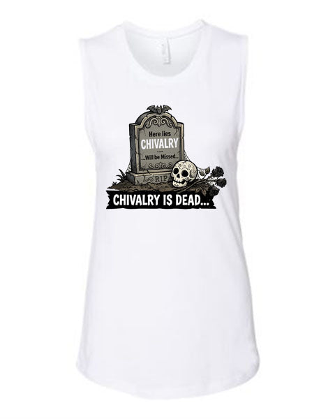 Lisa's Little Shoppe Chivalry is Dead Tank Top