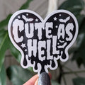 Moonlit Creations Cute As Hell, Dripping Black Heart Vinyl Sticker, Goth Merch