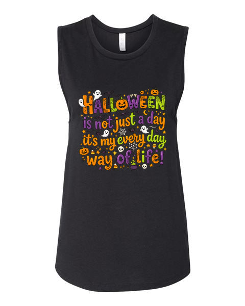 Lisa's Little Shoppe Halloween Is Not Just a Day, It’s My Everyday Way of Life Tank Top