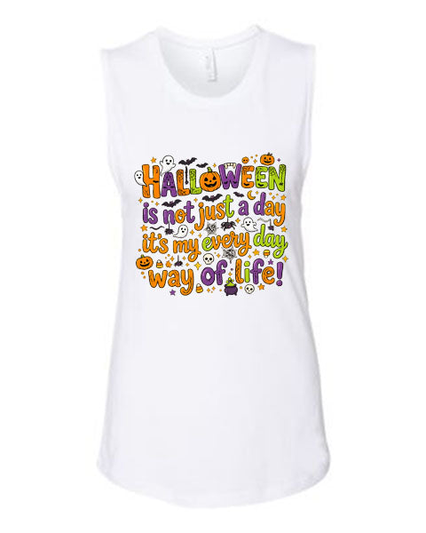 Lisa's Little Shoppe Halloween Is Not Just a Day, It’s My Everyday Way of Life Tank Top