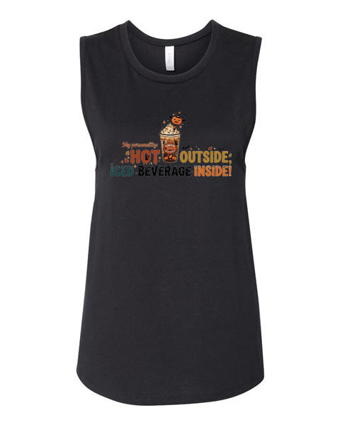 Lisa's  Little Shoppe My Personality Hot Outside Iced Beverage Inside! Tank Top