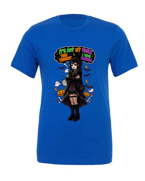 Lisa's Little Shoppe It's Not My Fault You Thought I Was Normal Tee