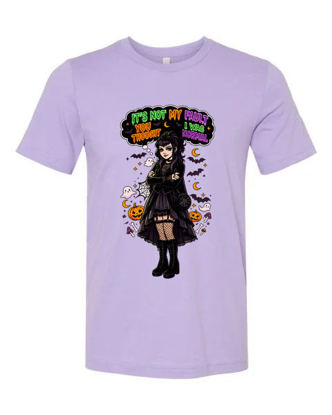 Lisa's Little Shoppe It's Not My Fault You Thought I Was Normal Tee