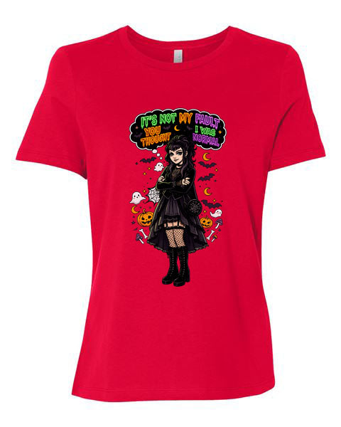 Lisa's Little Shoppe It's Not My Fault You Thought I Was Normal Tee