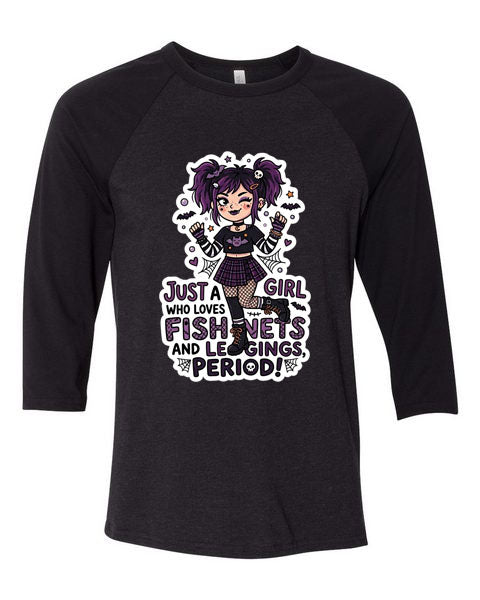 Lisa's Little Shoppe Baseball Tee – “Just a Girl Who Loves Fishnets and Leggings. Period!” 🖤