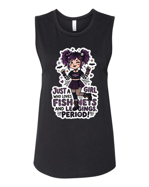 Lisa's Little Shoppe Tank Top – “Just a Girl Who Loves Fishnets and Leggings. Period!” 🖤