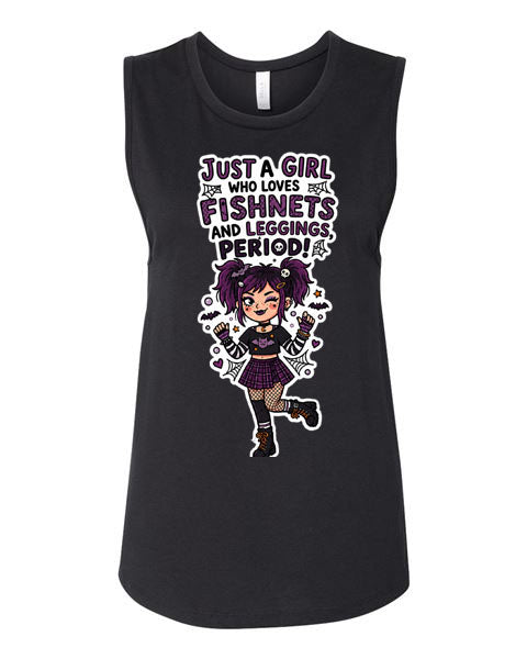 Lisa's Little Shoppe Tank Top – “Just a Girl Who Loves Fishnets and Leggings. Period!” 🖤