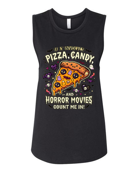 Lisa's Little Shoppe If It Involves Pizza, Candy, and Horrors Movies Count Me In Tank Top
