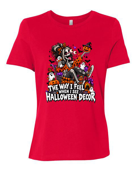 Lisa's Little Shoppe The Way I Feel When I See HALLOWEEN Decor Tee