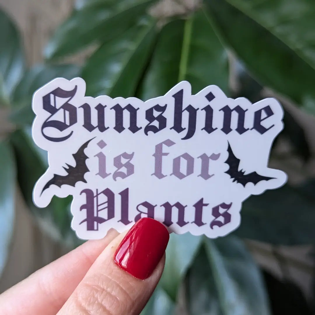 Moonlit Creations Sunshine Is For Plants Vinyl Stickers